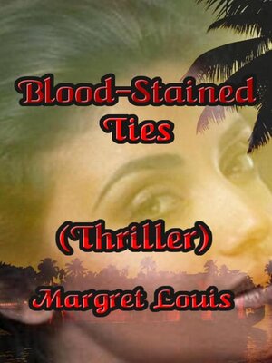 cover image of Blood-Stained Ties (Thriller)